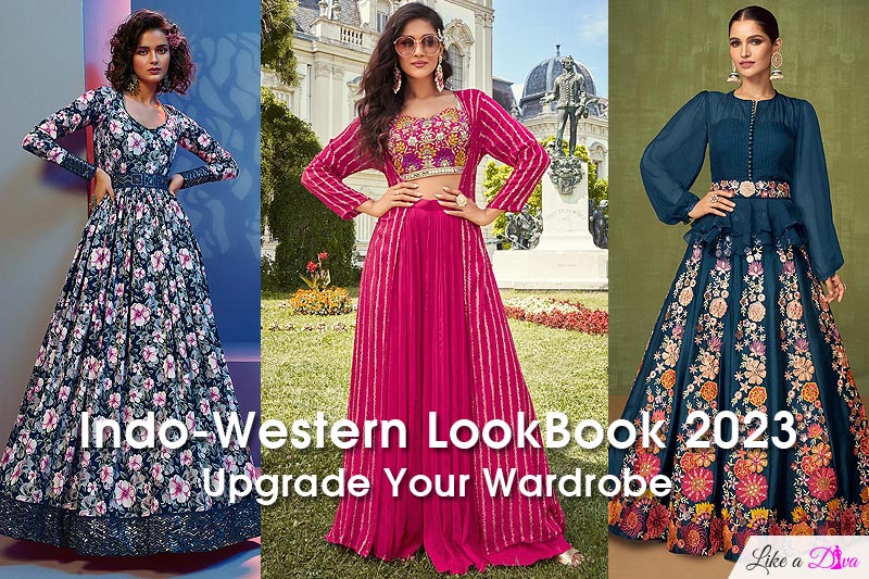 Indo-Western LookBook 2023: Upgrade Your Wardrobe