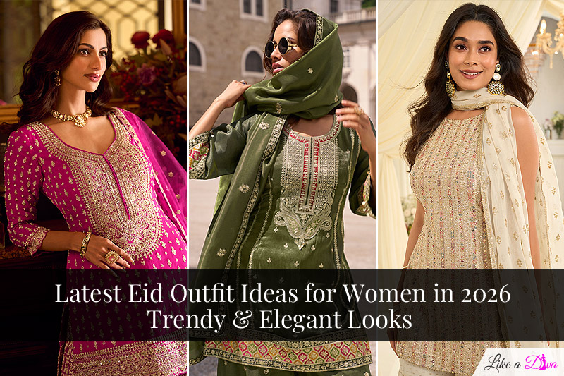Latest Eid Outfit Ideas for Women in 2026: Trendy & Elegant Looks