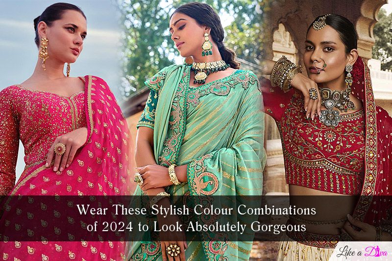 Wear These Stylish Colour Combinations of 2024 to Look Absolutely Gorgeous